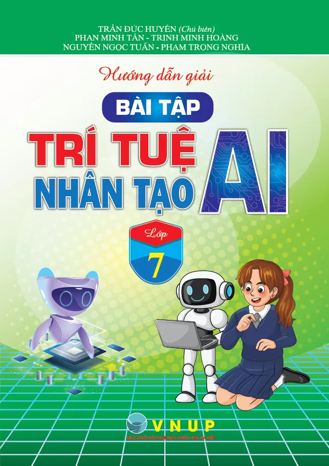 HƯỚNG DẪN GIẢI BÀI TẬP TRÍ TUỆ NHÂN TẠO (AI) LỚP 7